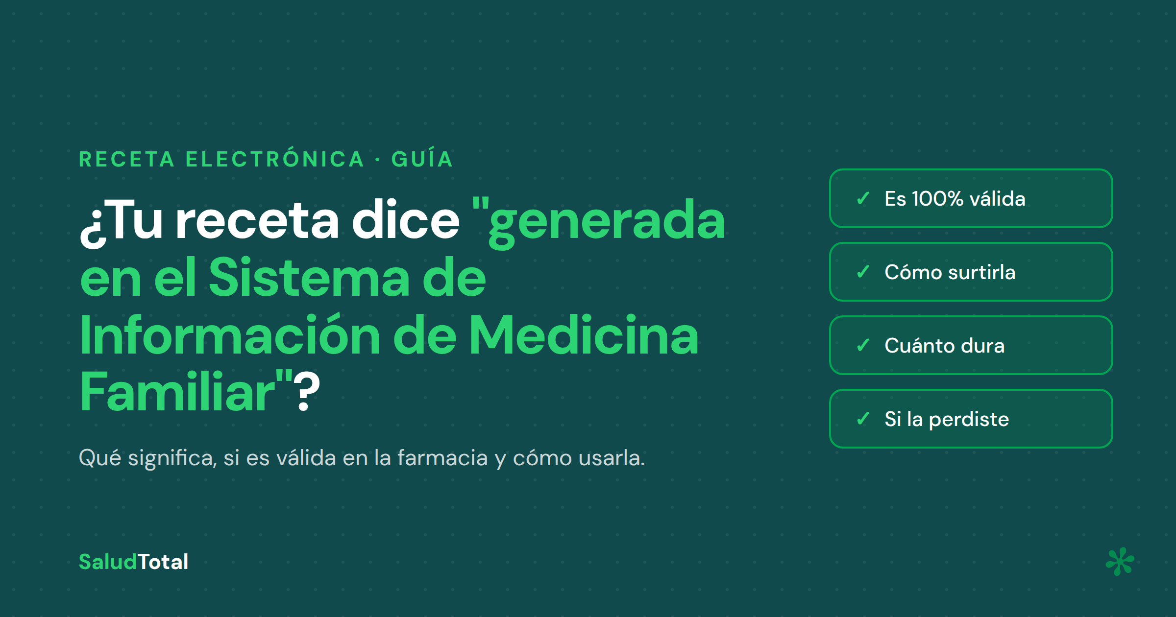 Receta electrónica generada en el Sistema de Información de Medicina Familiar: qué es, validez y cómo usarla